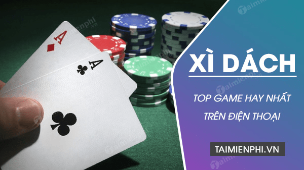 Hướng dẫn cách tải game đánh bài xì dách