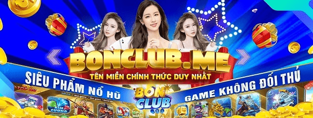 Sảnh game quay hũ đổi thưởng tại bonclub