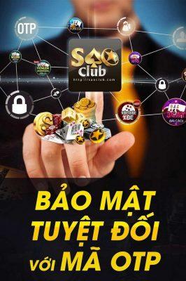 Công nghệ bảo mật thông tin hiện đại nhất tại Sao Club